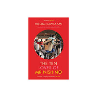 Granta Books The Ten Loves of Mr Nishino (häftad, eng)