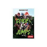 Pitch Publishing Ltd Racing Post Guide to the Jumps 2019-2020 (häftad, eng)