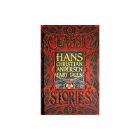 Flame Tree Publishing Hans Christian Andersen Fairy Tales (inbunden, eng)