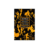 Flame Tree Publishing The Odyssey & The Iliad Complete (inbunden, eng)
