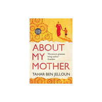 Saqi Books About My Mother (häftad, eng)