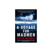 Profile Books Ltd A Voyage For Madmen (häftad, eng)