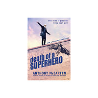 Alma Books Ltd Death of a Superhero (häftad, eng)