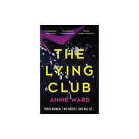 Quercus Publishing The Lying Club (häftad, eng)