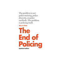 Verso Books The End of Policing (häftad, eng)