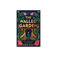 Bonnier Books Ltd The Walled Garden (inbunden, eng)