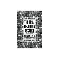 Verso Books The Trial of Julian Assange (inbunden, eng)