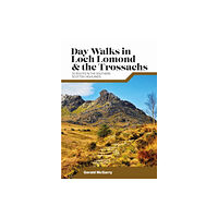 Vertebrate Publishing Ltd Day Walks in Loch Lomond & the Trossachs (häftad, eng)