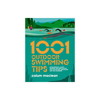 Vertebrate Publishing Ltd 1001 Outdoor Swimming Tips (häftad, eng)