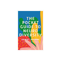 Jessica kingsley publishers The Pocket Guide to Neurodiversity (häftad, eng)