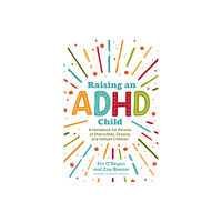 Jessica kingsley publishers Raising an ADHD Child (häftad, eng)