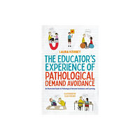 Jessica kingsley publishers The Educator’s Experience of Pathological Demand Avoidance (häftad, eng)