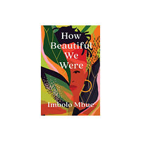 Canongate Books How Beautiful We Were (häftad, eng)