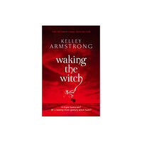 Little, Brown Book Group Waking The Witch (häftad, eng)