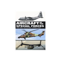 Amber Books Ltd Aircraft of the Special Forces (inbunden, eng)