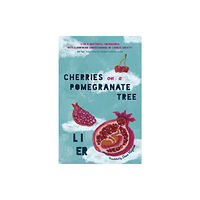 ACA Publishing Limited Cherries on a Pomegranate Tree (inbunden, eng)