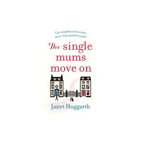 Bloomsbury Publishing PLC The Single Mums Move On (häftad, eng)