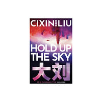 Bloomsbury Publishing PLC Hold Up the Sky (häftad, eng)