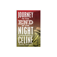 Alma Books Ltd Journey to the End of the Night (häftad, eng)