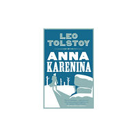 Alma Books Ltd Anna Karenina: New Translation (häftad, eng)