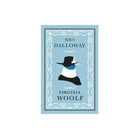 Alma Books Ltd Mrs Dalloway (häftad, eng)