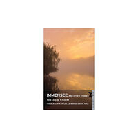 Alma Books Ltd Immensee and Other Stories (häftad, eng)