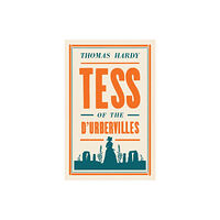 Alma Books Ltd Tess of the d'Ubervilles (häftad, eng)