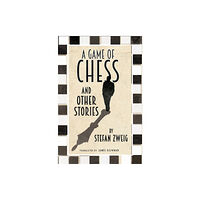 Alma Books Ltd A Game of Chess and Other Stories: New Translation (häftad, eng)