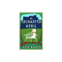 Alma Books Ltd The Enchanted April (häftad, eng)