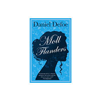 Alma Books Ltd Moll Flanders (häftad, eng)