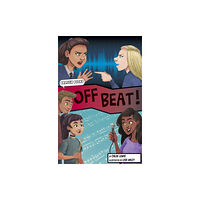 Maverick Arts Publishing Off Beat (Graphic Reluctant Reader) (häftad, eng)