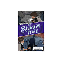 Maverick Arts Publishing The Shadow Train (häftad, eng)