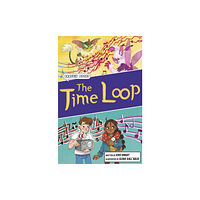 Maverick Arts Publishing The Time Loop (häftad, eng)