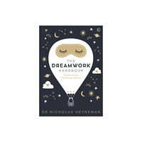 Watkins Media Limited The Dreamwork Handbook (inbunden, eng)