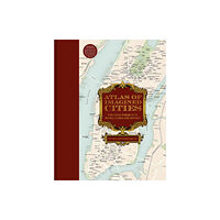 Batsford Ltd Atlas of Imagined Cities (inbunden, eng)