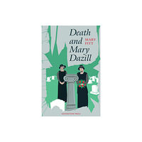 Moonstone Press Death and Mary Dazill (häftad, eng)