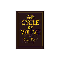 Atlas Press Cycle of Violence (inbunden, eng)