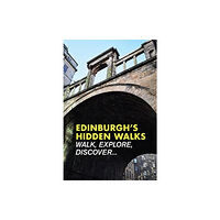 Metro Publications Ltd Edinburgh's Hidden Walks (häftad, eng)