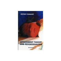 Taylor & francis ltd Attachment Theory and Psychoanalysis (häftad, eng)