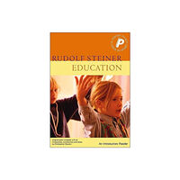 Rudolf Steiner Press Education (häftad, eng)