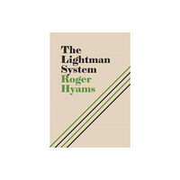 Wrecking Ball Press The Lightman System (inbunden, eng)