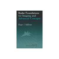 SciTech Publishing Inc Radar Foundations for Imaging and Advanced Concepts (häftad, eng)