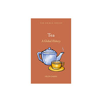 Reaktion Books Tea (inbunden, eng)