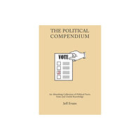 Zymurgy Publishing The Political Compendium (inbunden, eng)