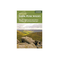 Cicerone Press Dark Peak Walks (häftad, eng)