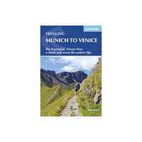 Cicerone Press Trekking Munich to Venice (häftad, eng)