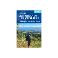 Cicerone Press Switzerland's Jura Crest Trail (häftad, eng)