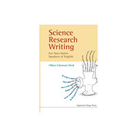 Imperial College Press Science Research Writing For Non-native Speakers Of English (häftad, eng)