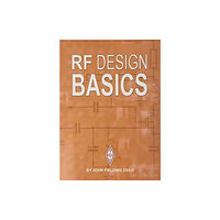 Radio Society of Great Britain RF Design Basics (häftad, eng)