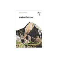 Scottish Mountaineering Club Lowland Outcrops (häftad, eng)